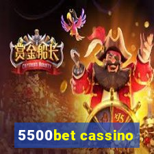 5500bet cassino